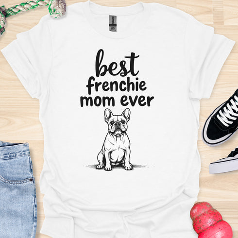 Best frenchie mom ever - V1 - The Greeting Card T-Shirt